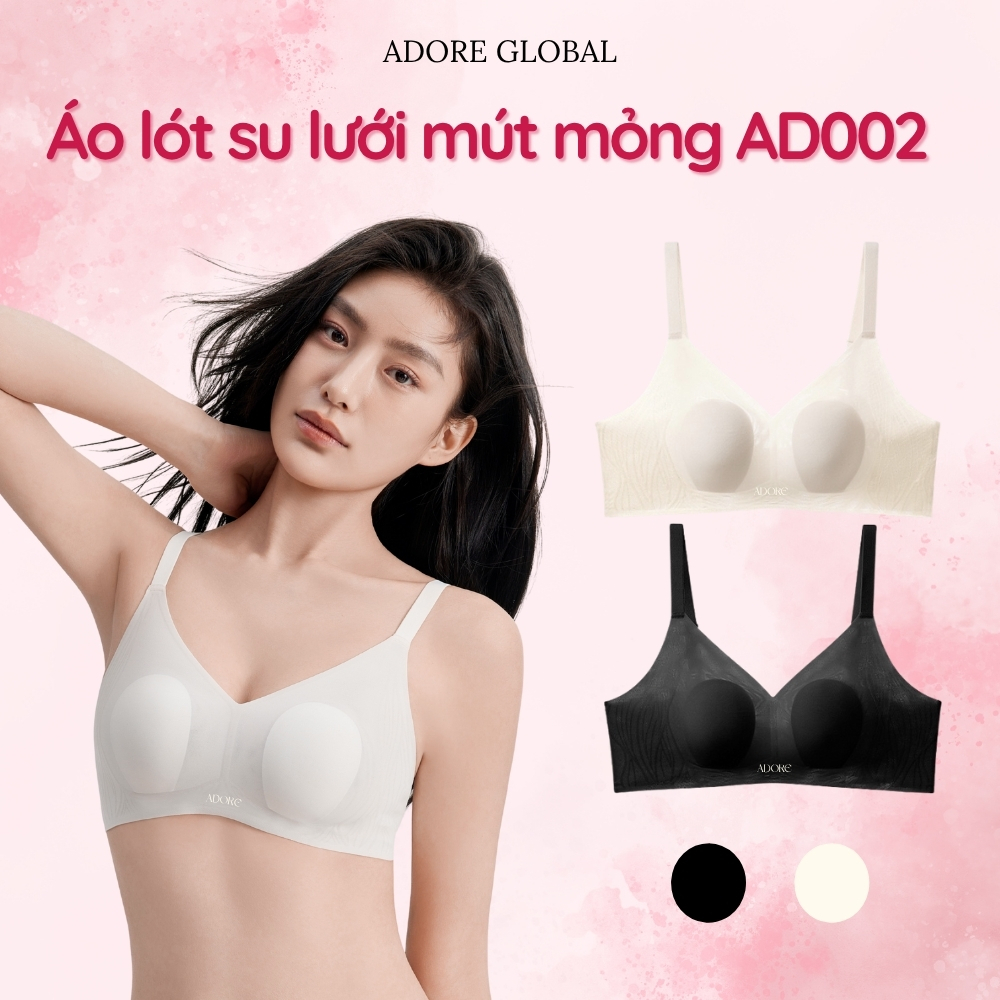Áo Lót Su Lưới Mút Mỏng Adore AD002 - Siêu Tàng Hình, Thoáng Khí, Định Hình V1 Nipple ADORE GLOBAL