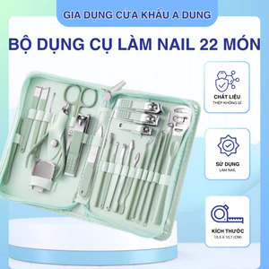 Bộ Dụng Làm Nail - Bộ Bấm Móng Tay 22 Chi Tiết Làm Sạch Sẽ Móng Chân Móng Tay Tập Làm Nail