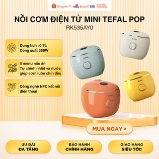Nồi cơm điện tử Mini Tefal Pop RK535AY0,  0.7L, màu sắc trendy, 8 chế độ nấu | Bảo hành 24 tháng