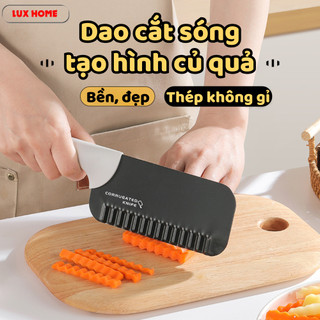 Dao Cắt Rau Củ Lưỡi Sóng Thép Không Gỉ Tạo Hình Rau Củ Quả Và Món Ăn Đẹp Mắt Luxhome