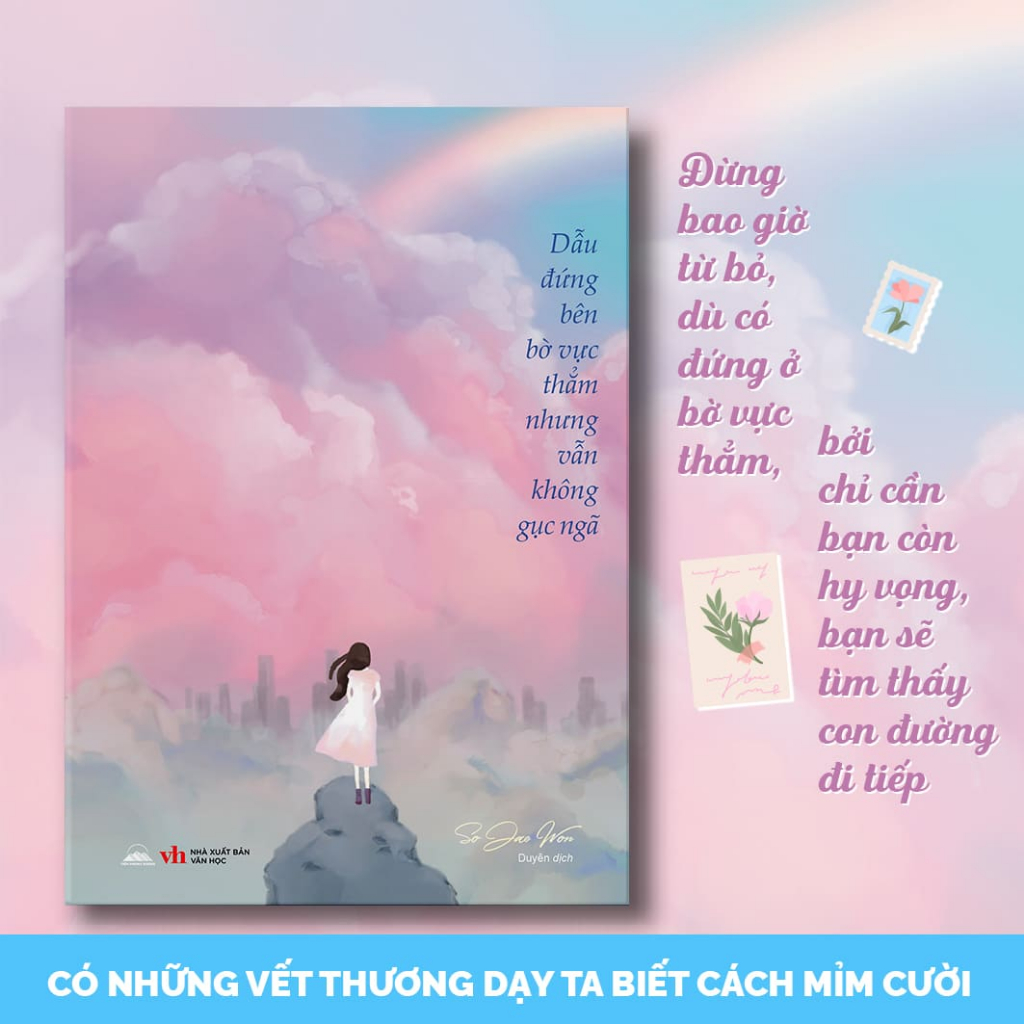 Sách - Dẫu Đứng Bên Bờ Vực Thẳm, Nhưng Vẫn Không Gục Ngã - So Jae Won