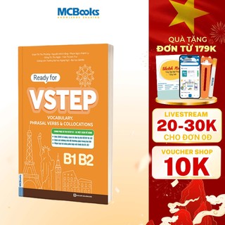Sách - Ready for VSTEP – Vocabulary, Phrasal Verbs & Collocations B1 B2 - Tài liệu luyện thi hiệu quả