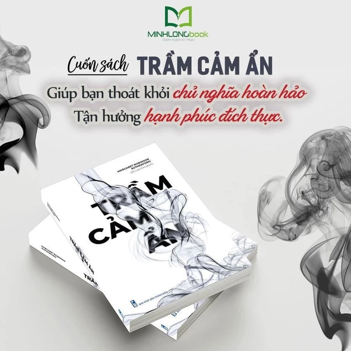 Sách: Trầm Cảm Ẩn - Cách Thoát Khỏi Chủ Nghĩa Hoàn Hảo – 2