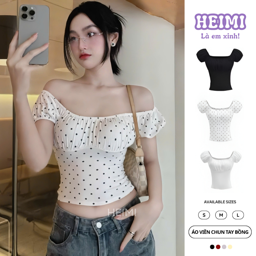 Áo Thun Nữ Tay Bồng Viền Chun Nhún Ngực Nhẹ Nhàng Nữ Tính Chất Thun Cotton Co Giãn HEIMI
