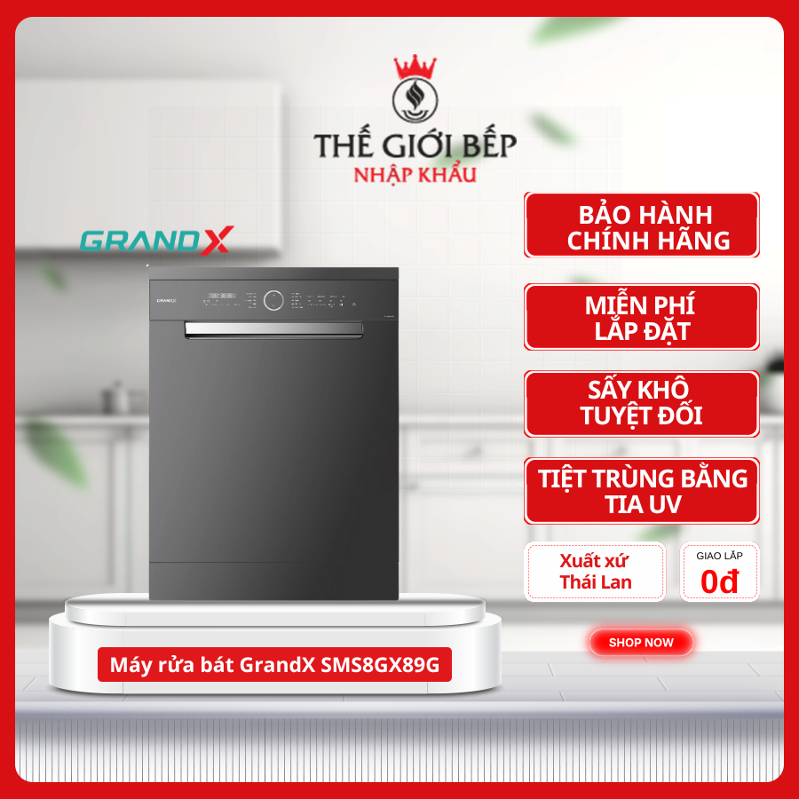 Máy Rửa Bát GrandX SMS8GX89G – Dung Tích Lớn, Rửa Sạch Sâu, Tiết Kiệm Nước Và Điện