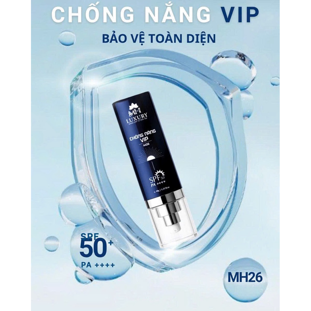 Kem Chống Nắng Vip MH Luxury SPF 50+ Bảo Vệ Da - Chống Nắng Vip MH LUXURY chỉ số spf 50+ bảo vệ da toàn diện
