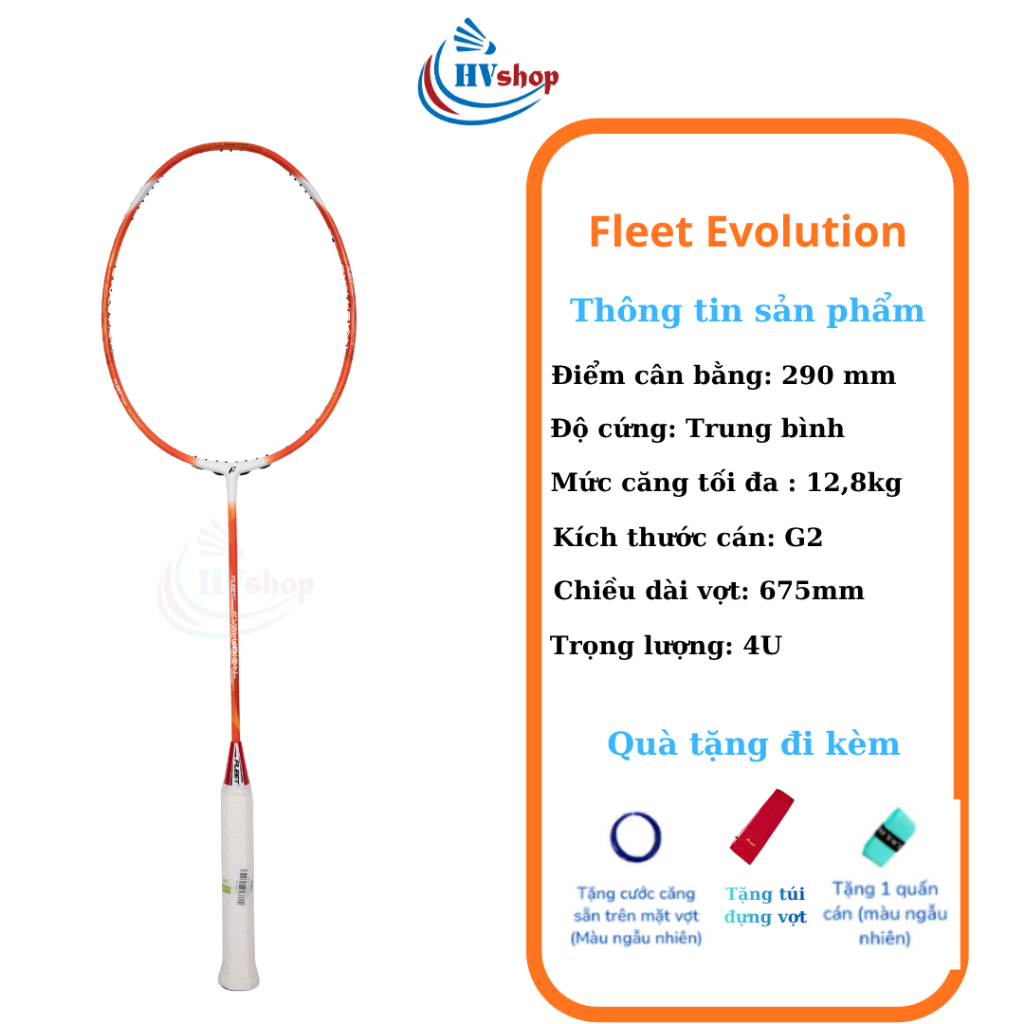 Vợt cầu lông Fleet Evolution chính hãng, tặng quà hấp dẫn, bảo hành 03 tháng - HVShop