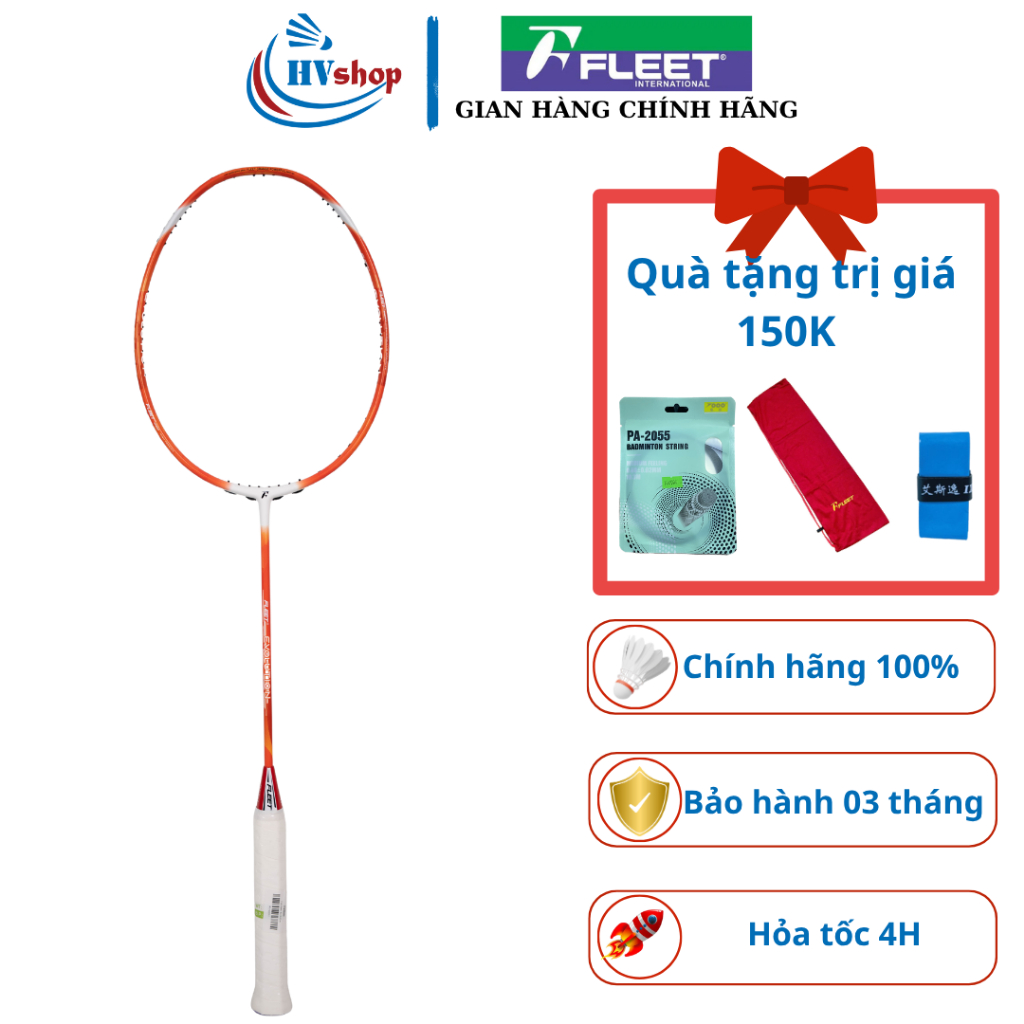 Vợt cầu lông Fleet Evolution chính hãng, tặng quà hấp dẫn, bảo hành 03 tháng - HVShop