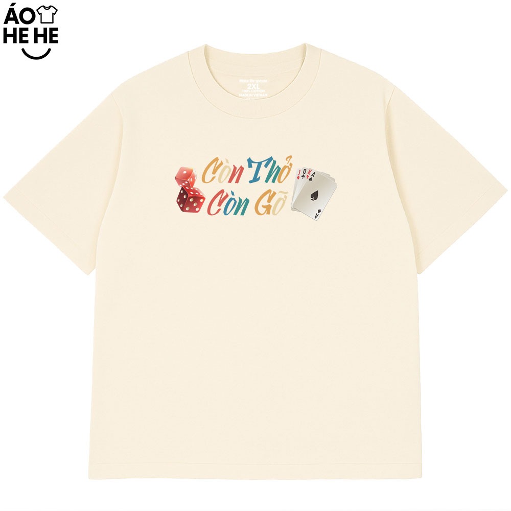 Áo Thun Tết Hài Hước Còn Thở là Con Gở Câu Nói Ngày Tết Vui Nhộn Form Rộng Cotton 2320gsm In Theo Yêu Cầu