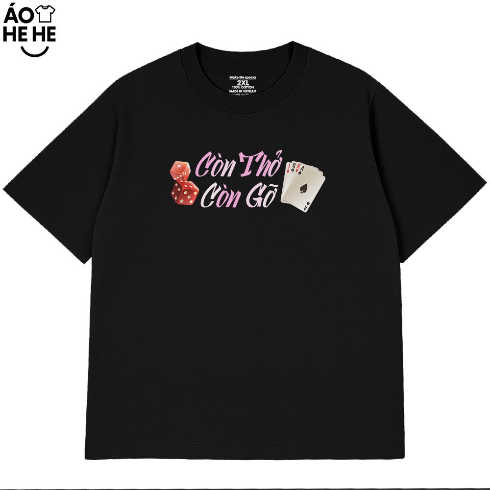 Áo Thun Tết Hài Hước Còn Thở là Con Gở Câu Nói Ngày Tết Vui Nhộn Form Rộng Cotton 2320gsm In Theo Yêu Cầu