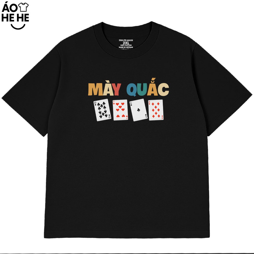 Áo Thun Tết Hài Hước Mày Quắc Câu Nói Text Tết Việt Nam Form Rộng Cotton 230gsm In Theo Yêu Cầu
