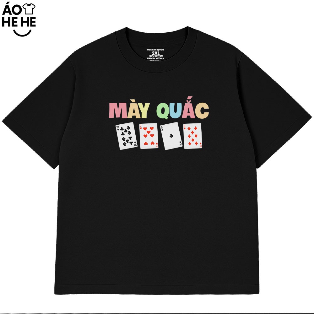 Áo Thun Tết Hài Hước Mày Quắc Câu Nói Text Tết Việt Nam Form Rộng Cotton 230gsm In Theo Yêu Cầu