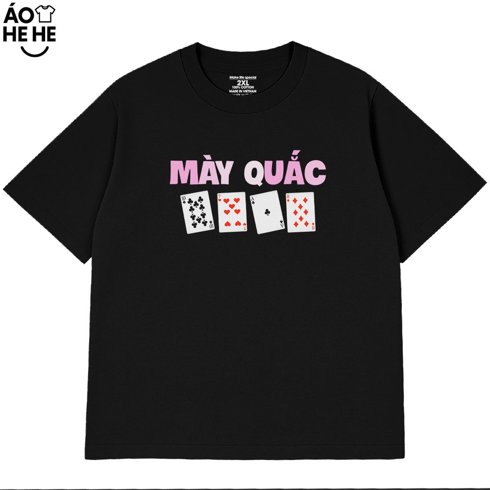 Áo Thun Tết Hài Hước Mày Quắc Câu Nói Text Tết Việt Nam Form Rộng Cotton 230gsm In Theo Yêu Cầu