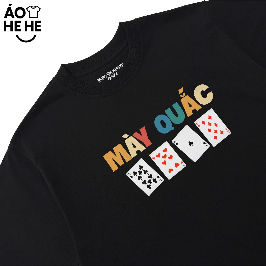 Áo Thun Tết Hài Hước Mày Quắc Câu Nói Text Tết Việt Nam Form Rộng Cotton 230gsm In Theo Yêu Cầu