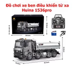 Xe Tải-Xe Ben Điều Khiển Huina 1536Pro – Mô Hình Xe Công Trình Cao Cấp, Tải Nặng, Hoạt Động Mạnh Mẽ, Chất Lượng Cao — ảnh 1