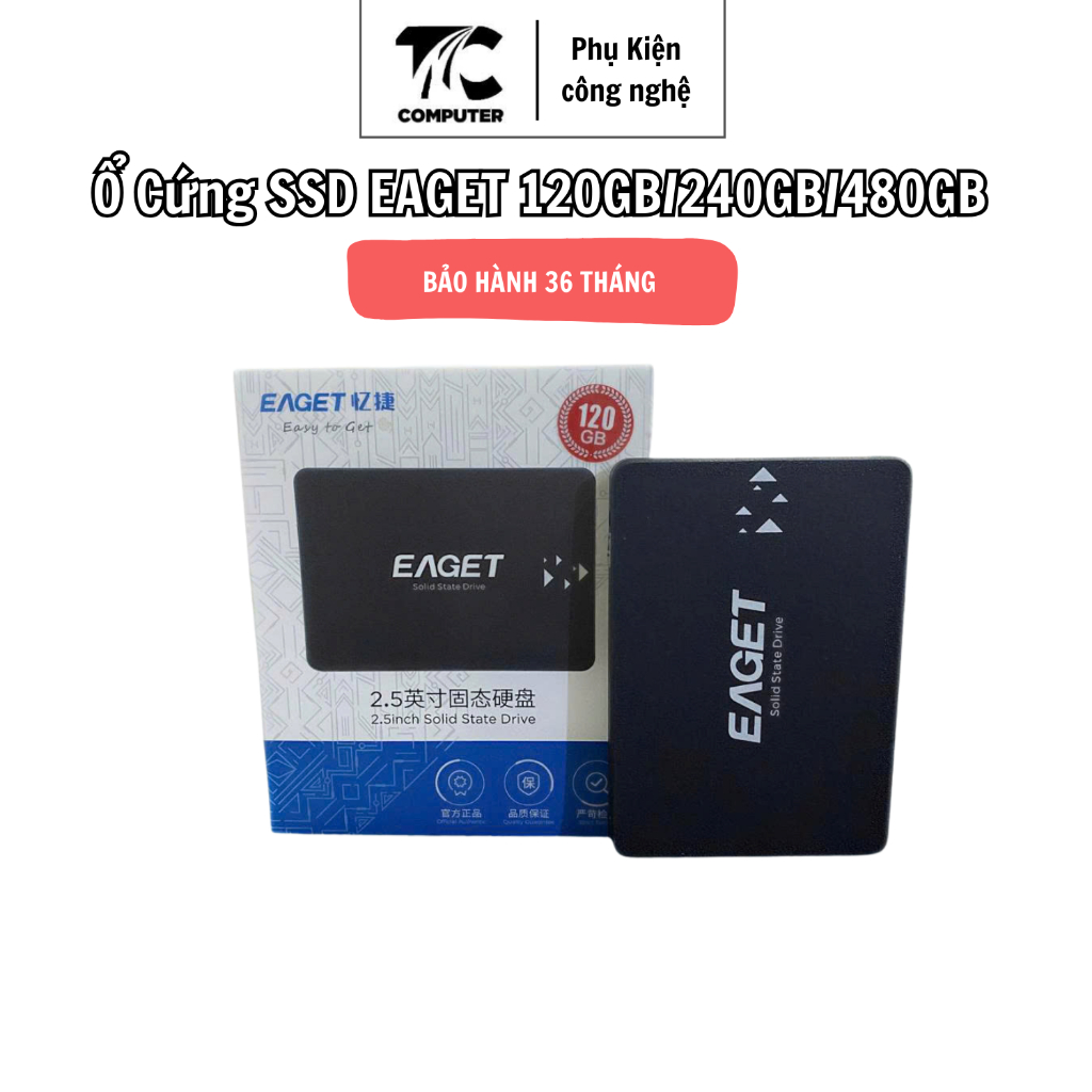 Ổ Cứng SSD EAGET 120GB/240GB/480G/512GB/1TB SATA III – Nâng Cấp