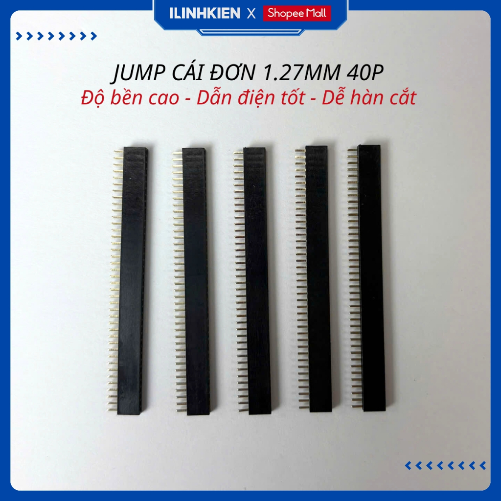 Jump đực cái đơn 1.27mm 1x40P chân thẳng chính hãng ilinhkien