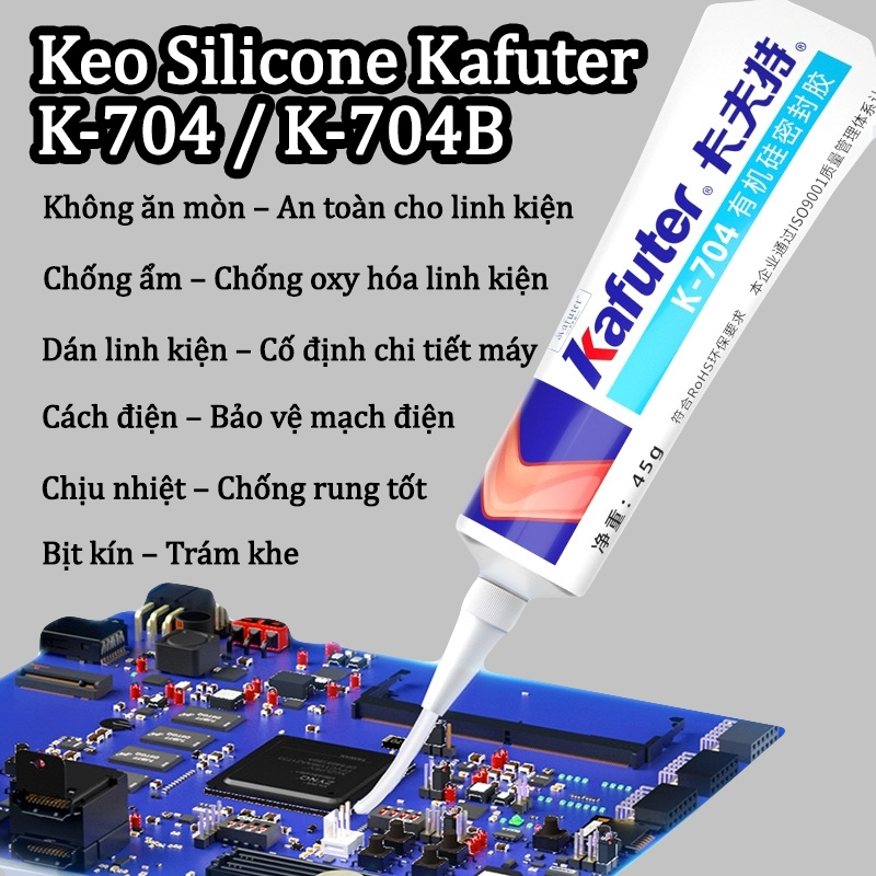 Keo Silicone Kafuter K-704 / K-704B/ K-705 – Keo Bịt Kín Chịu Nhiệt ...