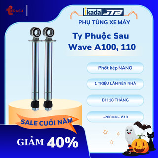 Ty Phuộc Sau Wave A100 / Wave 110 - Nhún Êm, Không Xì Dầu
