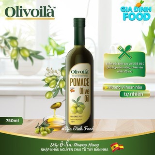 Dầu Ôliu Nguyên Chất Olivoilà Extra Virgin 250ml/ 750ml Chai Thủy Tinh - Dầu ăn