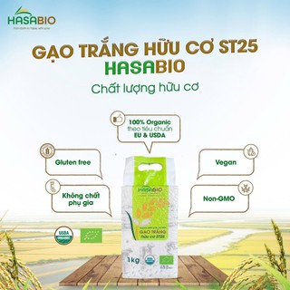 Gạo trắng hữu cơ ST25 Hoa Sữa/ Hasabio- Leaf Organic
