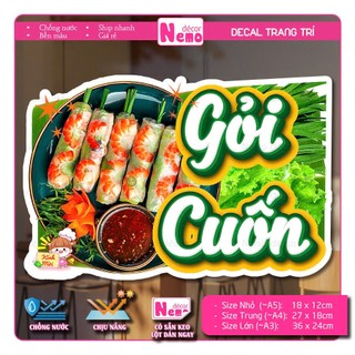Decal Trang Trí Gỏi Cuốn, Tranh Dán Quán Ăn, Cà Phê, Dán Tường, Tủ, Kính, Xe Đẩy - Sticker Chịu Được Mưa Nắng.