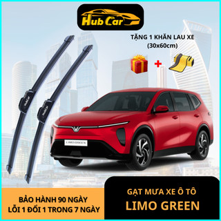Gạt Mưa Ô Tô Vinfast Limo Green Cao Cấp HubCar Thân Mềm Không Xương Gạt Sạch Êm Không Để Lại Vệt
