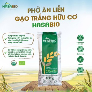 Phở gạo trắng ăn liền hữu cơ HasaBio 400g