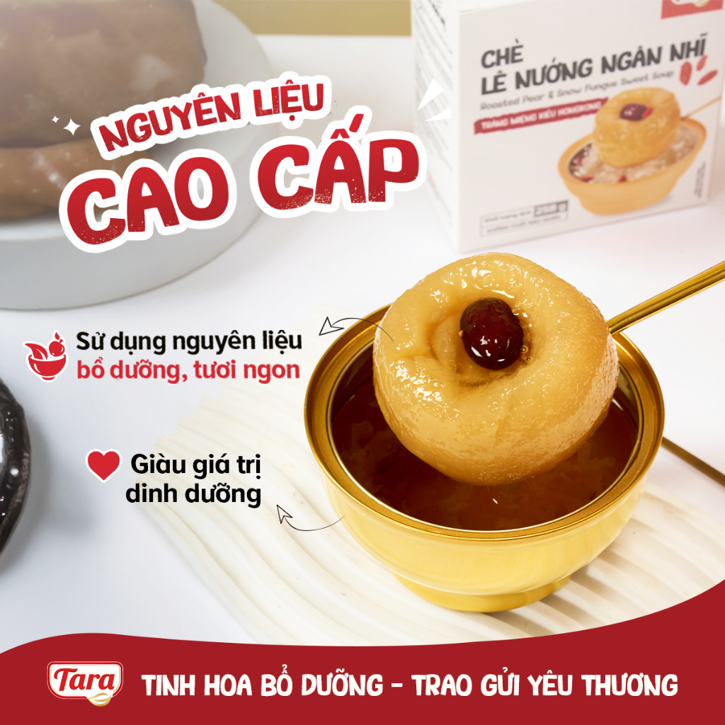 [NEW] Chè Lê Nướng Ngân Nhĩ I TARA
