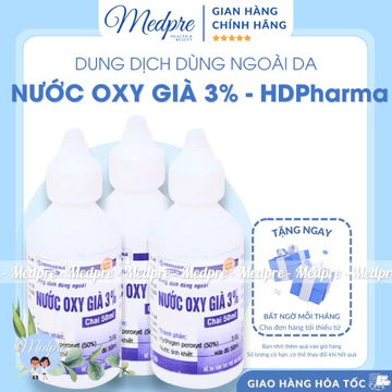 Nước Oxy Già 3% - HDPharma - Làm sạch ngoài da, bước đầu tiên trước khi dùng dung dịch ngoài da - Medpre