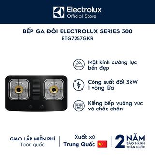 Bếp ga đôi Electrolux ETG7257GKR Loại bếp-Bếp lắp dương Đánh lửa-Đánh lửa Magneto độ bền cao