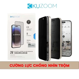 Kính Cường Lực 3D Chống Nhìn Trộm Chính Hãng Kuzoom Bảo Vệ Sự Riêng Tư Dùng Cho X-11->15-16-17PROMAX