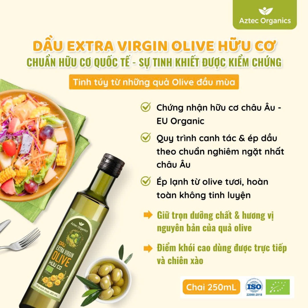 Dầu Olive Ép Lạnh Hữu Cơ Extra Virgin  AZTEC ORGANICS Dầu Oliu 250ml