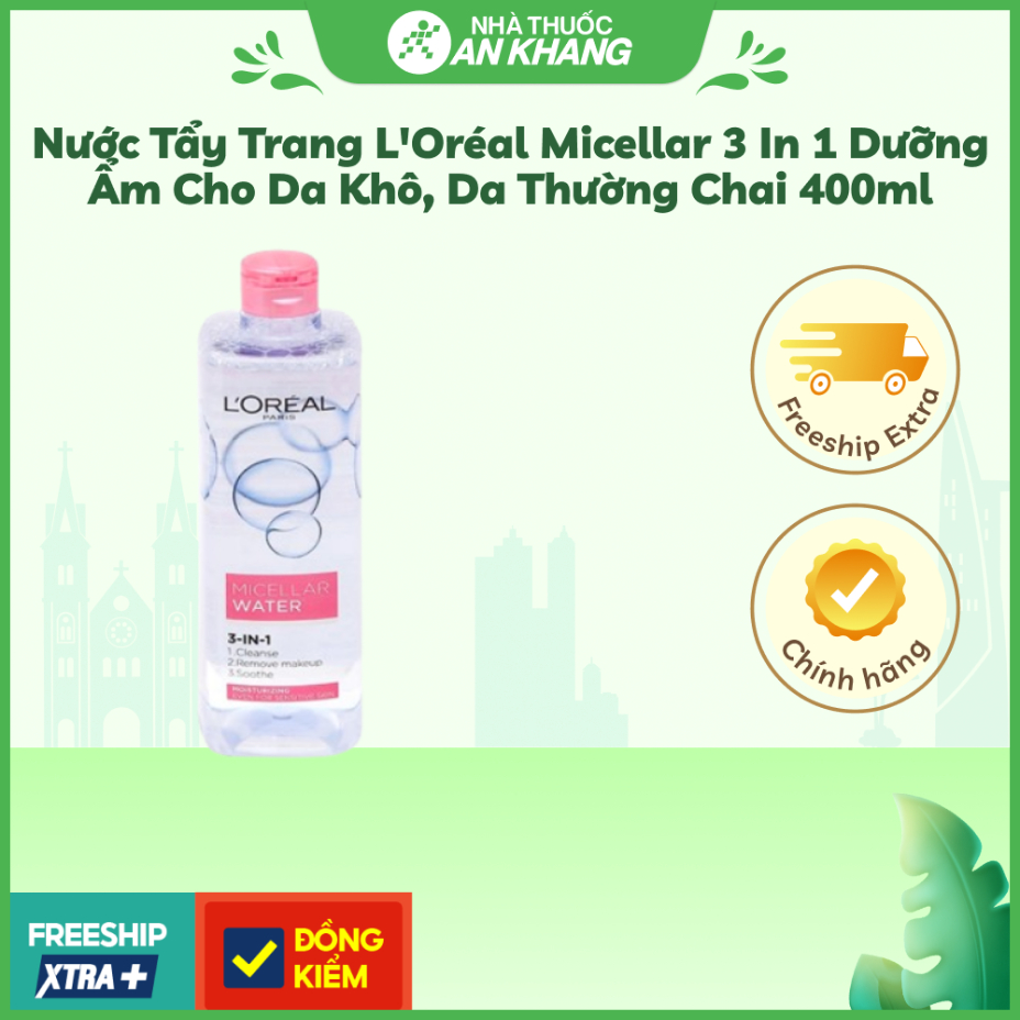 Nước Tẩy Trang L'Oreal Dưỡng Ẩm Cho Da Thường, Khô 400ml