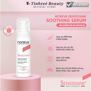 Serum dưỡng da và cấp ẩm cho da nhạy cảm Noreva Sensidiane Soothing Serum 30ml