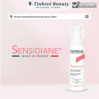 Serum dưỡng da và cấp ẩm cho da nhạy cảm Noreva Sensidiane Soothing Serum 30ml