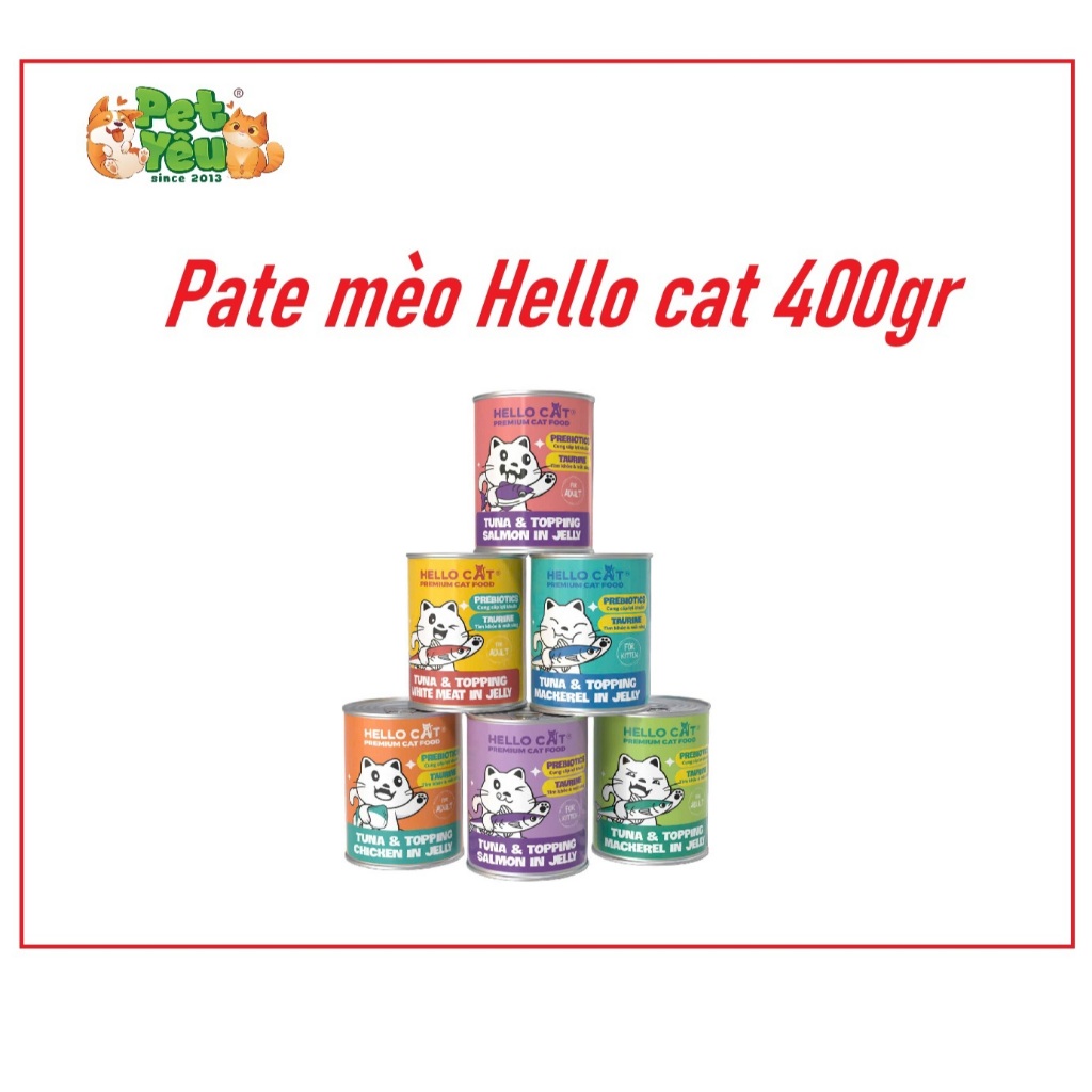(COMBO 2 LON ) Pate Cho Mèo Hello Cat Lon 400g Dinh Dưỡng Cân Bằng Và Thơm Ngon Cung Cấp Taurine