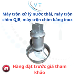 Máy trộn xử lý nước thải, máy trộn chìm QJB, máy trộn chìm bằng inox