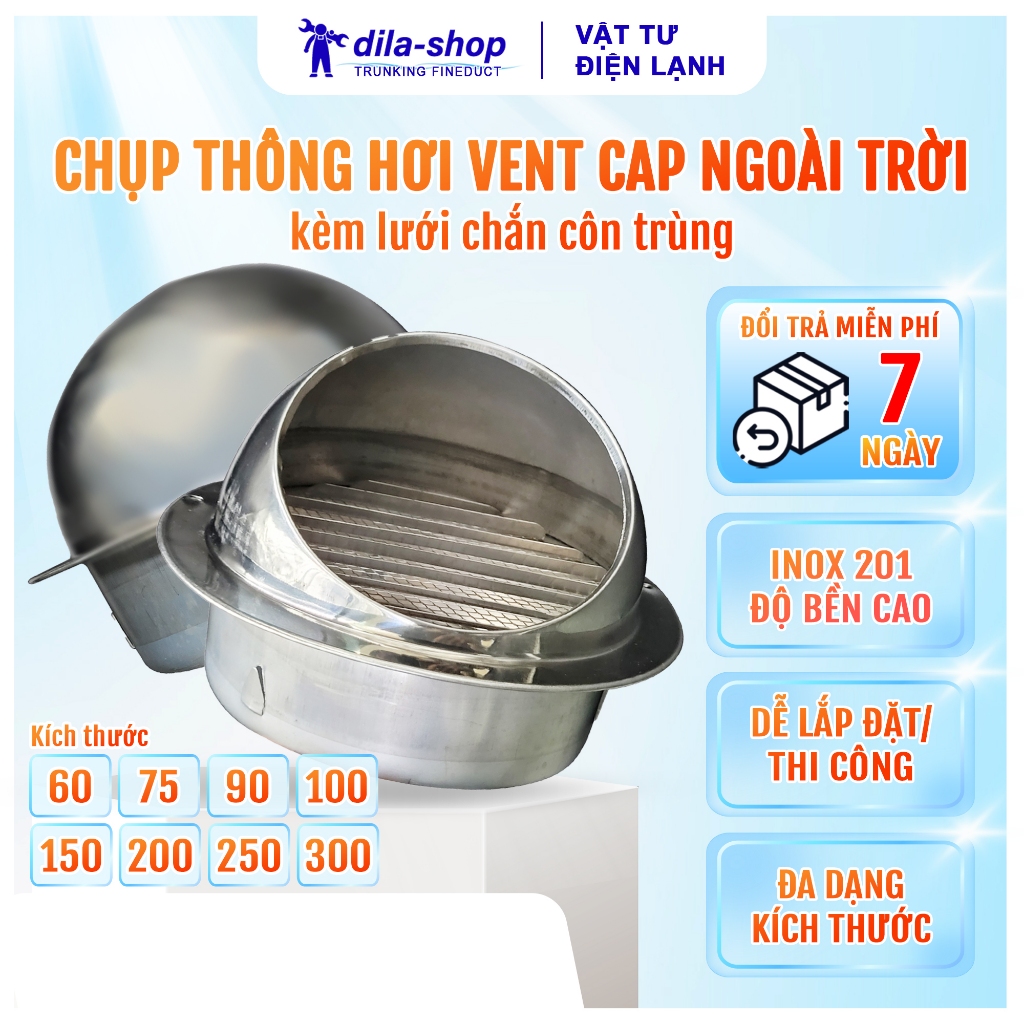 Chụp thông hơi inox D60/75Vent Cap ngoài trời (có lưới chắn côn trùng ...