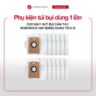 Phụ kiện túi bụi dùng 1 lần cho máy hút bụi cầm tay RoborockH60 Hub Ultra/H60 Pro Hub Pro, dung tích 3L (12 túi )