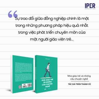 Sách Nhà Giáo Trẻ Và Những Câu Chuyện Nghề - Quảng Văn Books