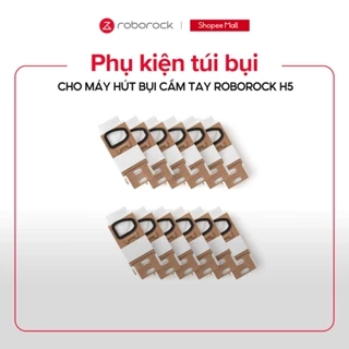 Phụ kiện túi bụi cho Máy hút bụi cầm tay Roborock H5 (12 túi)