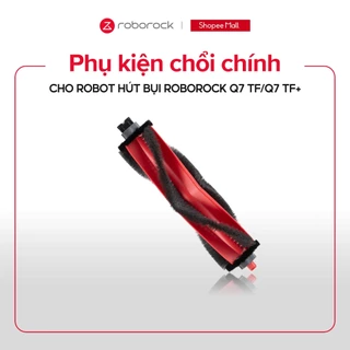Phụ kiện chổi chính thay thế cho Robot hút bụi Roborock Q7 TF/Q7 TF+ (1 cái)