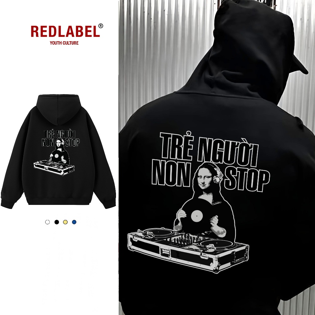 Vớ Vẩn Vui Tươi Áo Hoodie Nỉ Bông Nam Nữ In Họa Tiết TRẺ NGƯỜI NON STOP RedLabel Dày Dặn Form Mũ Rộng