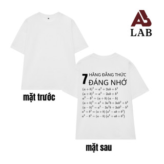 Áo Thun In Hình 7 Hằng Đẳng Thức Đáng Nhớ Dành Cho Học Sinh Yêu Toán, Text Vui, Hài Hước, Áo Form Rộng Tay Lỡ Chất Cotto