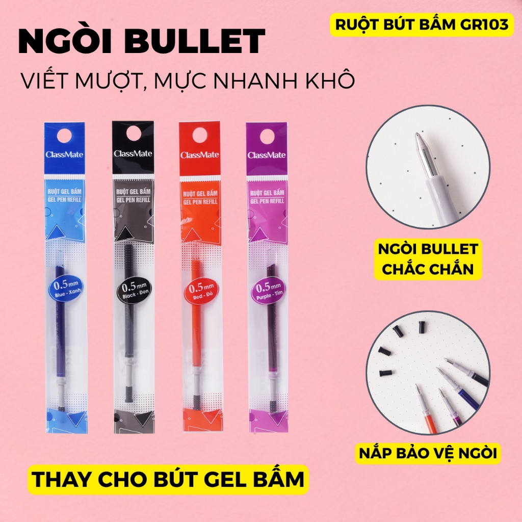Combo 10 20 Ruột Bút Gel Bấm Ngòi ST 0.5mm CLASSMATE Ruột Bút Gel Nắp, Viết Trơn, Nét Đẹp, Đều Mực, Nhanh Khô
