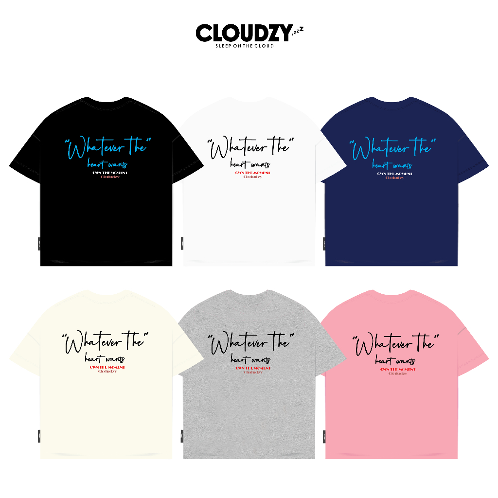 Áo thun boxy nam nữ streetwear local brand CLOUDZY áo phông form rộng in chữ basic chất cotton 100% 250gsm WHAT EVER