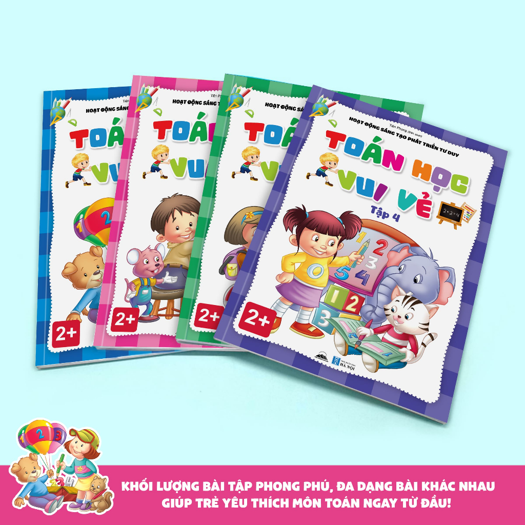 Combo 4 Cuốn “Toán Học Vui Vẻ”: Nâng Cao Hoạt Động Sáng Tạo, Phát Triển Tư Duy Toán Học – Dành Cho Trẻ Từ 2 Tuổi