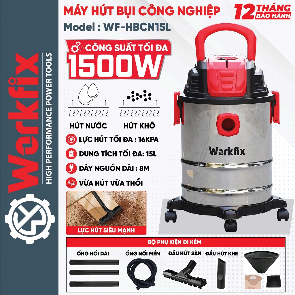 [FULL PHỤ KIỆN] Máy Hút Bụi Công Nghiệp Workfix WF-HBCN15L, Dây Dài 8m, Dung Tích 15L, Công Suất 1500W