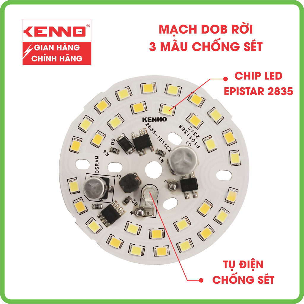 KENNO Combo Mạch đèn led DOB âm trần PCB công suất 7W, 9W, 12w - ánh sáng trắng, vàng, đổi màu